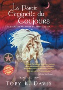 Cover-Bild zum Titel 'La Partie Éternelle du Toujours - La Première Aventure de Keely Tucker' von 'Toby K Davis'