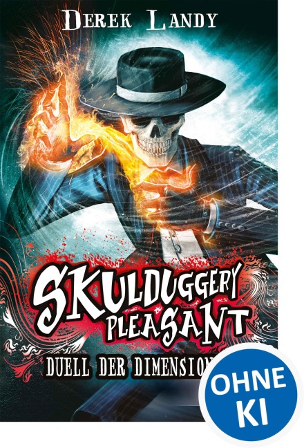 Skulduggery Pleasant 07. Duell der Dimensionen - Derek Landy
