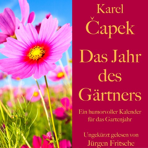 Karel ¿apek: Das Jahr des Gärtners - Karel ¿Apek