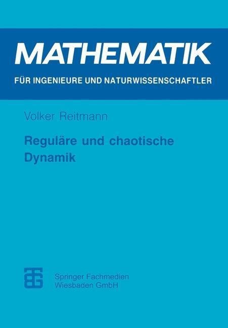 Reguläre und chaotische Dynamik - 