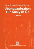 Cover-Bild zum Titel 'Übungsaufgaben zur Analysis Ü 2' von 'Horst Wenzel, Gottfried Heinrich'
