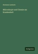 Cover-Bild zum Titel 'Mikroskopie und Chemie am Krankenbett' von 'Hermann Lenhartz'