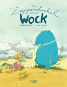 Cover-Bild zum Titel 'Der Zapperdockel und der Wock' von 'Georg Bydlinski'