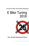 Cover-Bild zum Titel 'E Bike Tuning 2018' von 'Jens-Ulrich Müller, Christian Hildebrandt'
