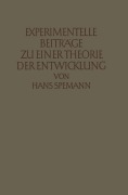 Cover-Bild zum Titel 'Experimentelle Beiträge zu einer Theorie der Entwicklung' von 'Hans Spemann'