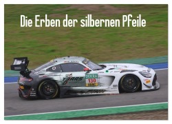 Cover-Bild zum Titel 'Die Erben der silbernen Pfeile (Wandkalender 2026 DIN A3 quer), CALVENDO Monatskalender' von 'Thomas Morper'
