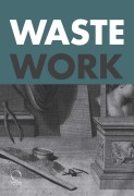 Cover-Bild zum Titel 'Wastework' von ''