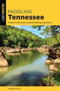 Cover-Bild zum Titel 'Paddling Tennessee' von 'Johnny Molloy'
