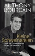 Cover-Bild zum Titel 'Kleine Schweinereien' von 'Anthony Bourdain'