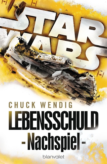 Star Wars(TM) - Nachspiel - Chuck Wendig