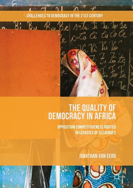 The Quality of Democracy in Africa - Jonathan van Eerd