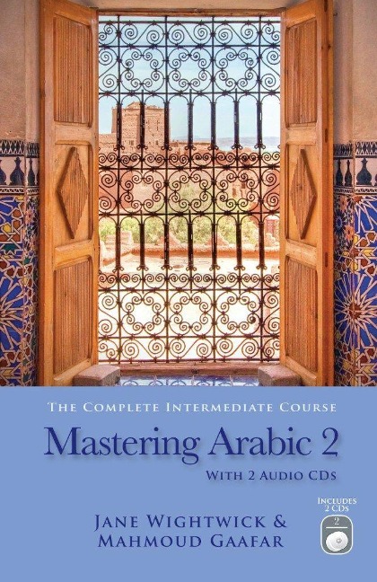 Mastering Arabic 2 - Mahmoud Gaafar