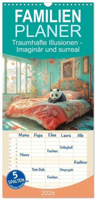Familienplaner 2026 - Traumhafte Illusionen - Imaginär und surreal mit 5 Spalten (Wandkalender, 21 x 45 cm) CALVENDO - Liselotte Brunner-Klaus