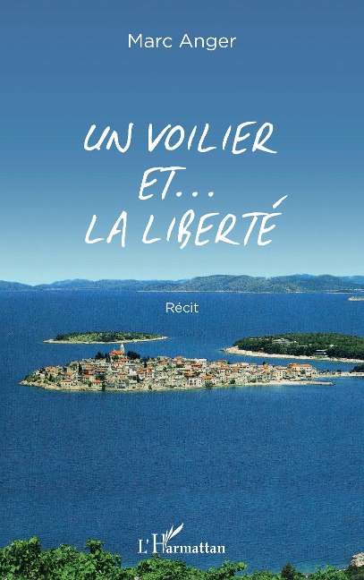 Un voilier et ... la liberté - Anger