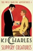 Cover-Bild zum Titel 'Slippery Creatures' von 'Kj Charles'