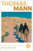 Cover-Bild zum Titel 'Joseph und seine Brüder II. Der junge Joseph (Neuausgabe)' von 'Thomas Mann'