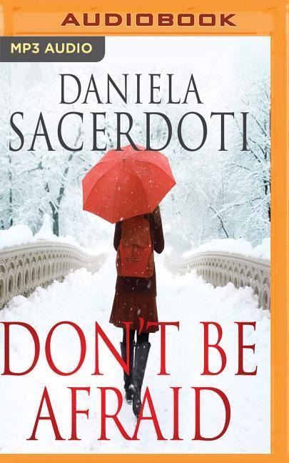 Don't Be Afraid - Daniela Sacerdoti
