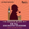 Cover-Bild zum Titel 'Ein Fall geschickter Täuschung' von 'Arthur Conan Doyle'
