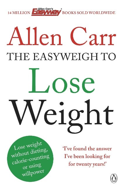Allen Carr's Easyweigh to Lose Weight - Allen Carr