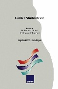 Algebraische Grundlagen - Reinhold Pfeiffer, Heidemarie Borgwadt