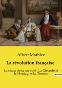 Cover-Bild zum Titel 'La révolution française' von 'Albert Mathiez'