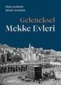 Geleneksel Mekke Evleri - Nihal Uluengin