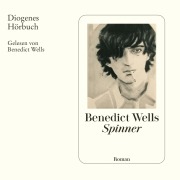 Cover-Bild zum Titel 'Spinner' von 'Benedict Wells'