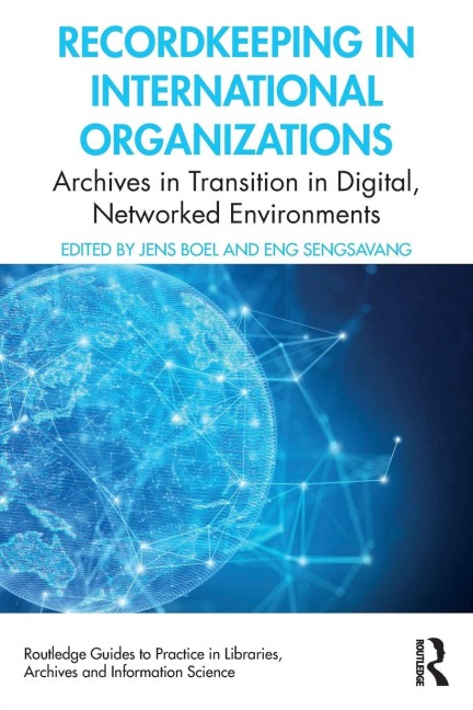 Recordkeeping in International Organizations - 