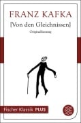 Cover-Bild zum Titel 'Von den Gleichnissen' von 'Franz Kafka'