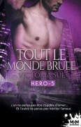 Cover-Bild zum Titel 'Tout le monde brûle' von 'Victoria Sue'