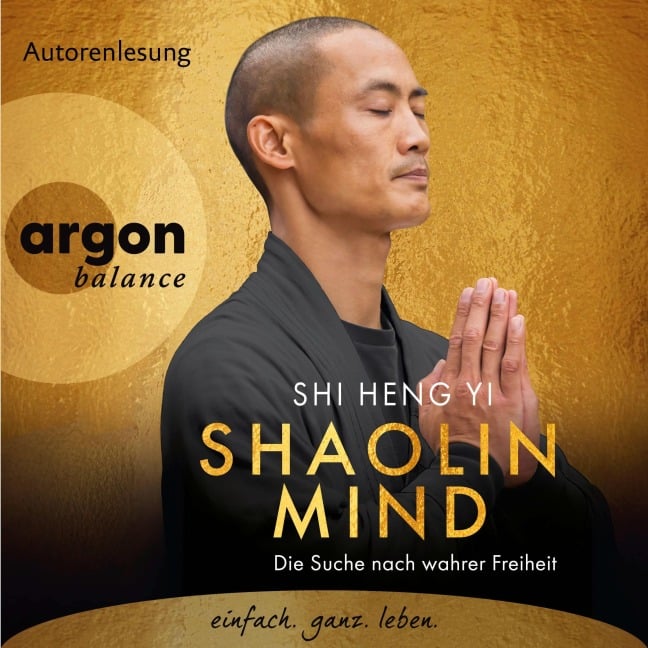 Shaolin Mind - Shi Heng Yi