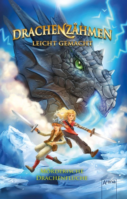 Drachenzähmen leicht gemacht (4). Mörderische Drachenflüche - Cressida Cowell