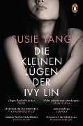 Die kleinen Lügen der Ivy Lin - Susie Yang