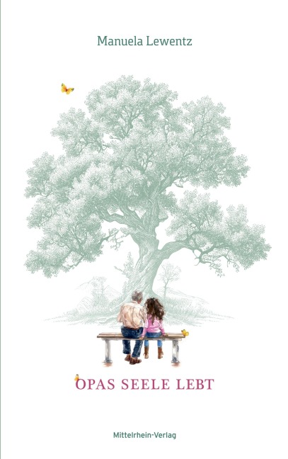 Opas Seele lebt - Manuela Lewentz