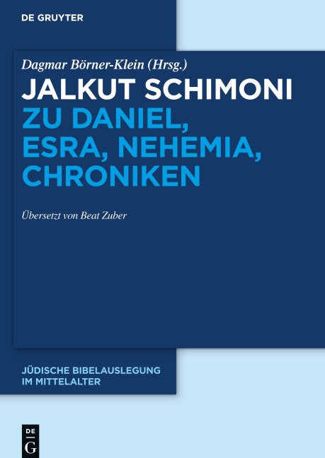 Jalkut Schimoni, Jalkut Schimoni zu Daniel, Esra, Nehemia, Chroniken - 