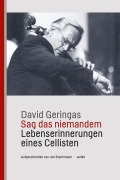 Cover-Bild zum Titel 'Sag das niemandem' von 'David Geringas'