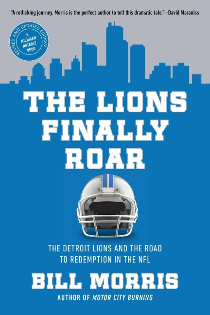 The Lions Finally Roar - Bill Morris