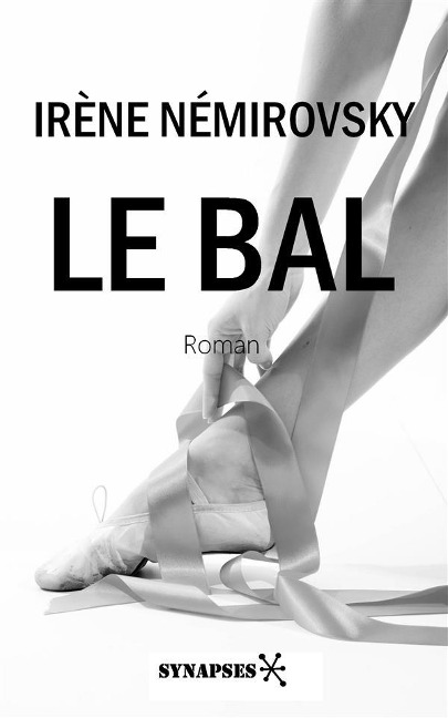 Le bal - Irène Némirovsky