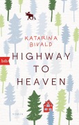 Cover-Bild zum Titel 'Highway to heaven' von 'Katarina Bivald'