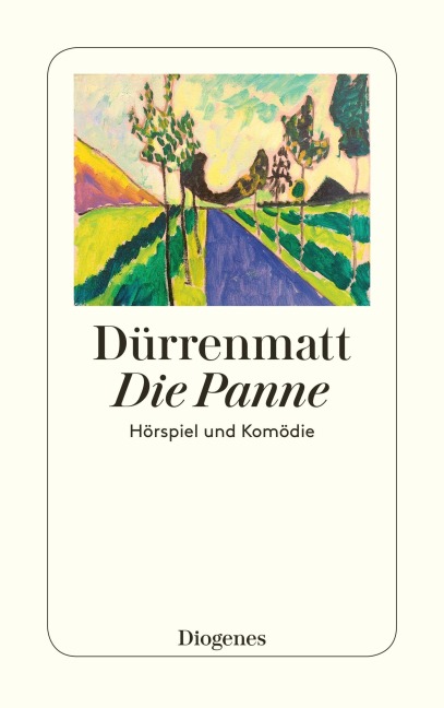 Die Panne - Friedrich Dürrenmatt