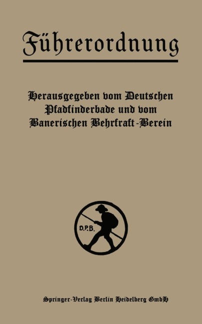 Führerordnung - Deutscher Pfadfinderbund Und Bayerischer Wehrkraftverein