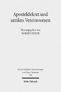 Cover-Bild zum Titel 'Aposteldekret und antikes Vereinswesen' von ''