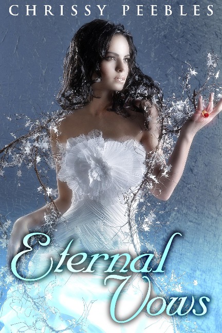 Eternal Vows (The Ruby Ring Saga, #1) - Chrissy Peebles