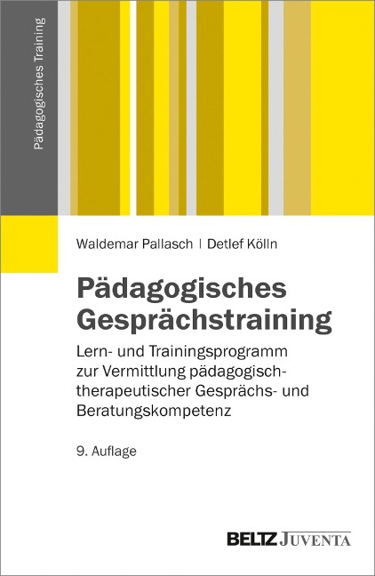 Pädagogisches Gesprächstraining - Detlef Kölln, Waldemar Pallasch