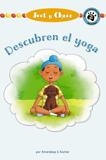 Jeet Y Fudge: Descubren El Yoga - Amandeep Kochar