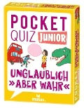 Cover-Bild zum Titel 'Pocket Quiz junior Unglaublich, aber wahr' von 'Carola von Kessel'