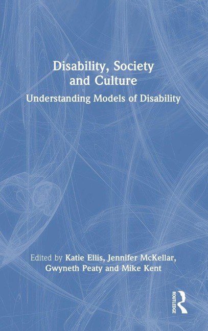 Disability, Society and Culture - 