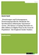 Cover-Bild zum Titel '"Essstörungen und Leistungssport. Essstörungsspezifische Merkmale bei Sportlerinnen ästhetischer Sportarten" versus "Prevalence of Eating Disorders in Elite Athletes Is Higher Than in the General Population". Ein Vergleich beider Studien' von 'Daniel Hackl'