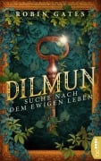 Cover-Bild zum Titel 'Dilmun - Suche nach dem ewigen Leben' von 'Robin Gates'