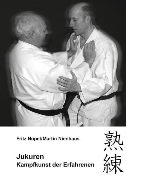 Jukuren - Fritz Nöpel, Martin Nienhaus